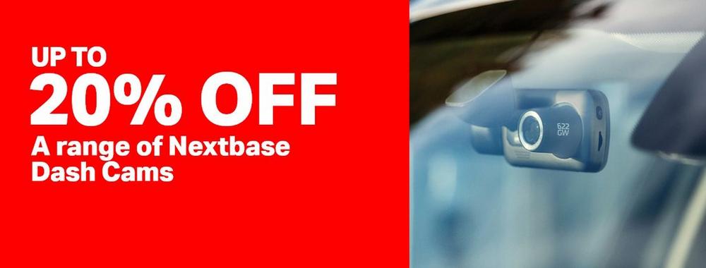UP TO
              20% OFF A range of Nextbase dash cams